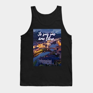 I'm a free soul - French Quotes Themed Tank Top
